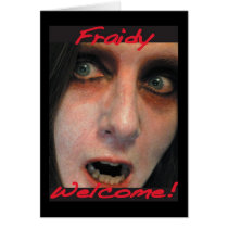 Fraidy Welcome cards