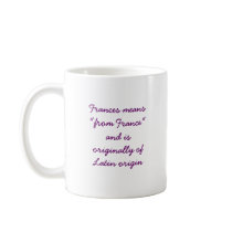 Frances Mug by IArtist40 Frances Mug