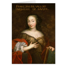 Francoise-Madeleine d'Orleans  Duchess of Savoy Card