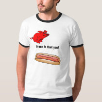 frank, hotdog, pig, birthday, humor, funny, men, Shirt with custom graphic design