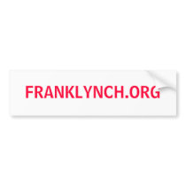 FRANK LYNCH BUMPER STICKER bumper stickers