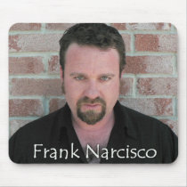 Frank Narcisco Mousepad by franknarcisco Frank Narcisco Mousepad