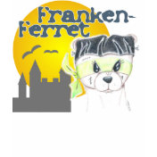 FrankenFerret Shirt