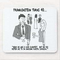 Frankenstein Turns 40 Mousepad