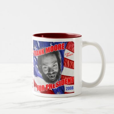 frankforprez-mug by frankmooreforprez08