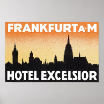 Frankfurt AM Hotel Excelsior Poster