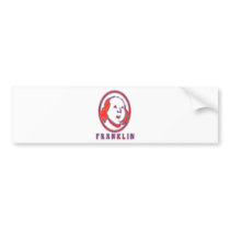 Franklin B Bumper Stickers