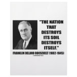 Franklin Delano Roosevelt Nation Destroys Its Soil