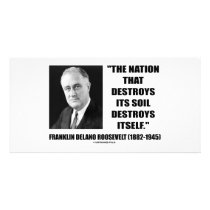 Franklin Delano Roosevelt Nation Destroys Its Soil photo cards by unfinishedpolis Franklin Delano Roosevelt Nation Destroys Its Soil photo cards
