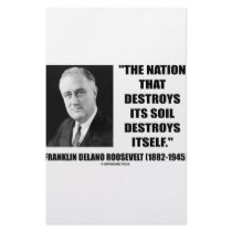 Franklin Delano Roosevelt Nation Destroys Its Soil stationery