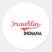Franklin Indiana City Classic Round Stickers