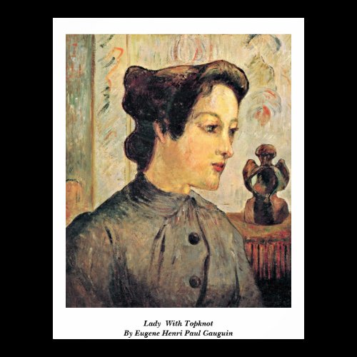 Frau With Topknot By Eugene Henri Paul Gauguin Posters