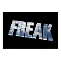 FREAK IN CLOUDS posters