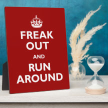 Freak Out and Run Around Display Plaques