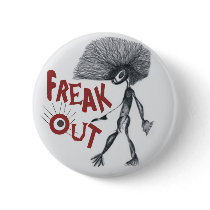 FREAK OUT PINBACK BUTTON
