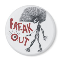 FREAK OUT MAGNET