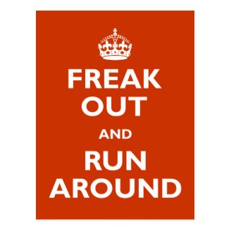 Freak Out & Run Around Post Cards