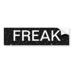 FREAK Sticker Bumper Stickers
