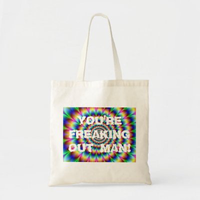 FREAKING OUT MAN! CANVAS BAGS by broomnhammer. Bad trip! BAD TRIP!