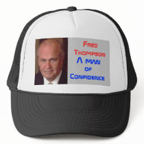 Fred Thompson, A man , of Confidence hats