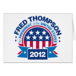 Fred Thompson for President 2012 Greeting Card