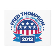 Fred Thompson for President 2012 postcards by visualnewbie Fred Thompson for President 2012 postcards
