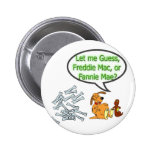 Freddie Mac or Fannie Mae Button