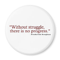 Frederick Douglas Quote magnets by worldsfair Frederick Douglas Quote magnets