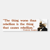 Frederick Douglass on Rebellion Bumper Sticker