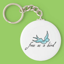 Free as a Bird keychains