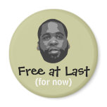 Free at Last (for now) - Kwame Kilpatrick Fridge Magnet