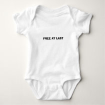 FREE AT LAST t-shirts