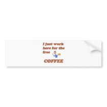 FREE COFFEE bumper stickers