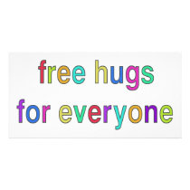 Free Hugs Funny Design! Personalized Photo Card