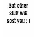 FREE HUGS+KISSES OTHER STUFF COSTS t-shirts