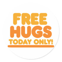 Free Hugs Today Only Sticker