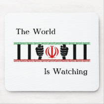 Free Iran, World Is Watching Mousepad by HAslan Free Iran, World Is Watching Mousepad