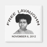 FREE LAVAUGHN Magnet
