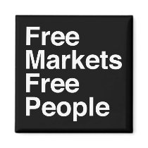 Free Markets Free People Fridge Magnets