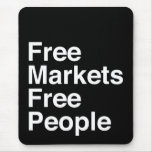 Free Markets Free People Mouse Pads