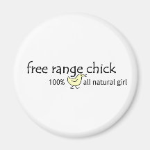 Free Range Chick Fridge Magnet