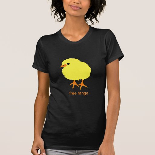 Free Range Chick T-shirts