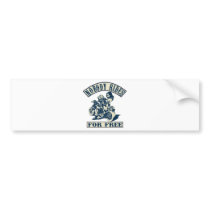 free ride 2 bumper stickers