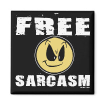 Free Sarcasm Magnet by Method77 Free Sarcasm Magnet