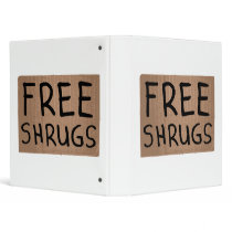 Free Shrugs Cardboard Sign 3 Ring Binders