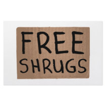 Free Shrugs Cardboard Sign Stationery Paper