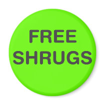 Free Shrugs Fridge Magnets