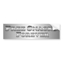 Free Snacks Forever - Basic Bumper Sticker