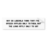 Free speech &  liberals bumper stickers