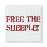 Free The Sheeple! Magnets